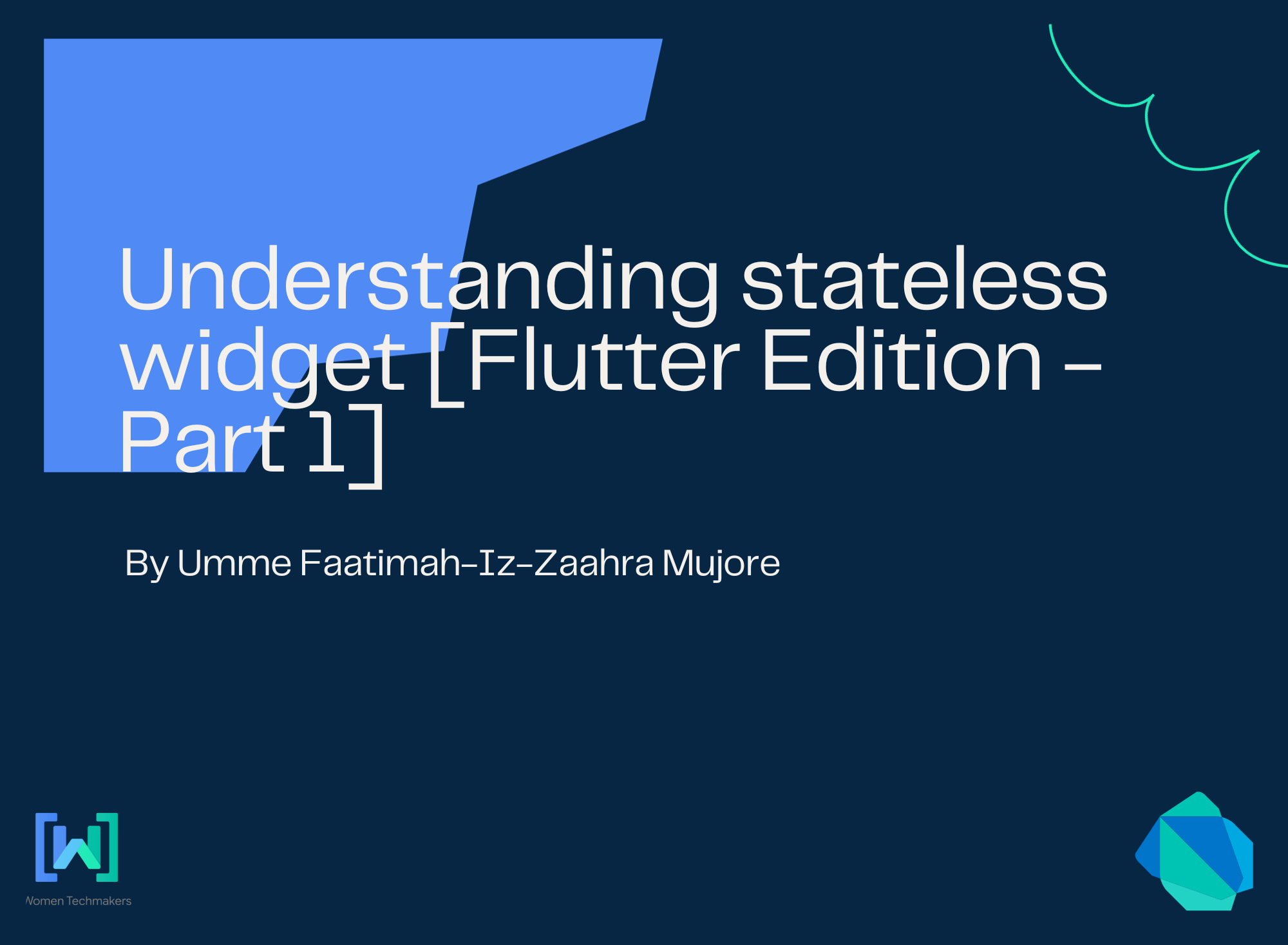 Understanding stateless widget [Flutter Edition - Part 1]