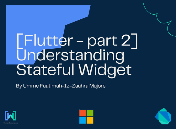 [Flutter - part 2] Understanding Stateful Widget